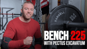 Bench 225 with Pectus